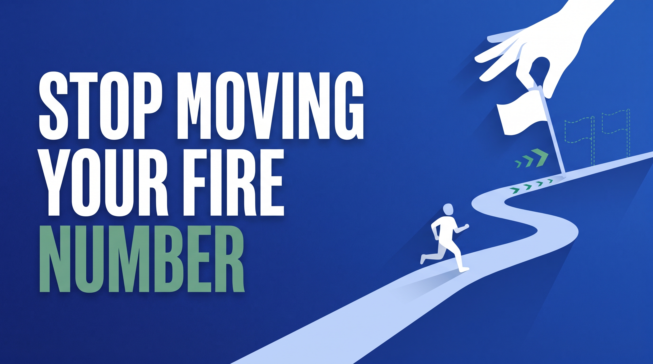 One More Year Syndrome Starts the First Time You Raise Your FIRE Number